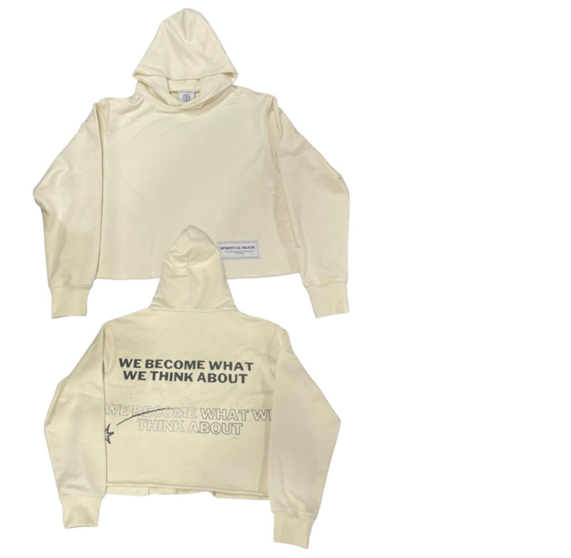 We Become What We Think About Crop Hoodie